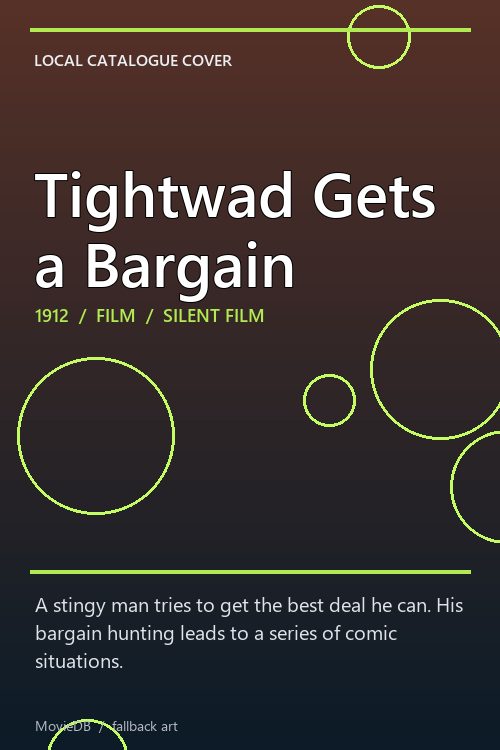 Tightwad Gets a Bargain poster
