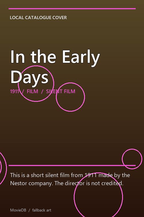 In the Early Days poster