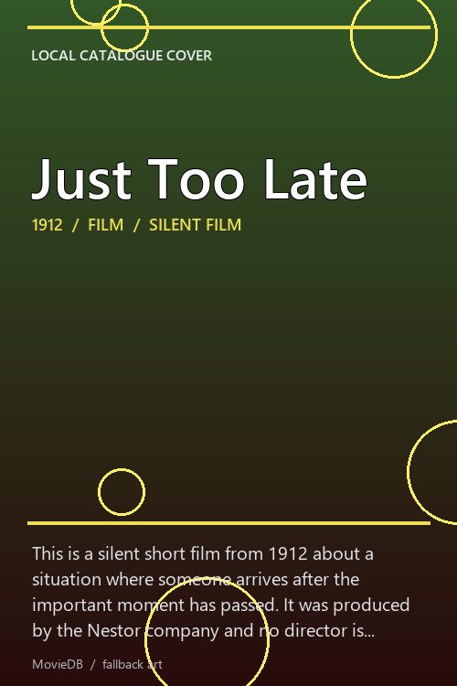 Just Too Late poster