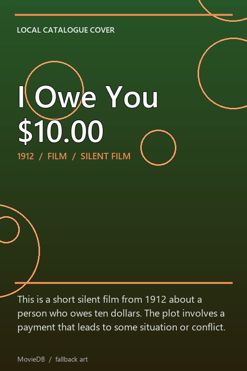 I Owe You $10.00 poster