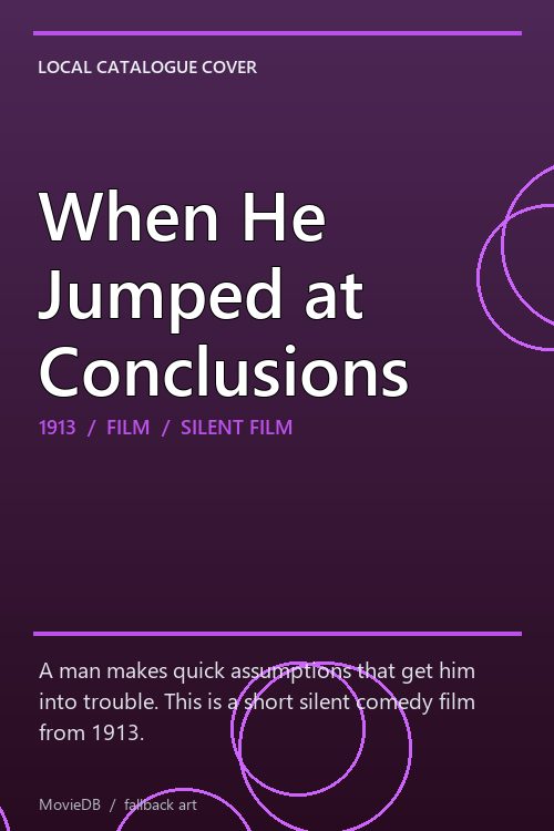 When He Jumped at Conclusions poster