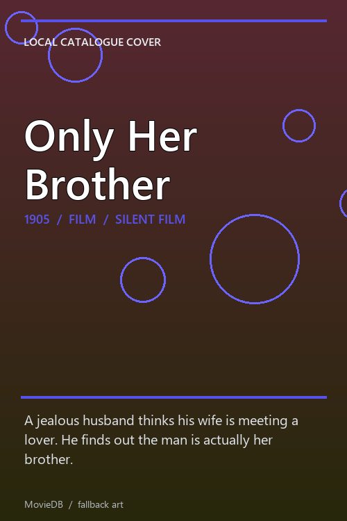 Only Her Brother poster