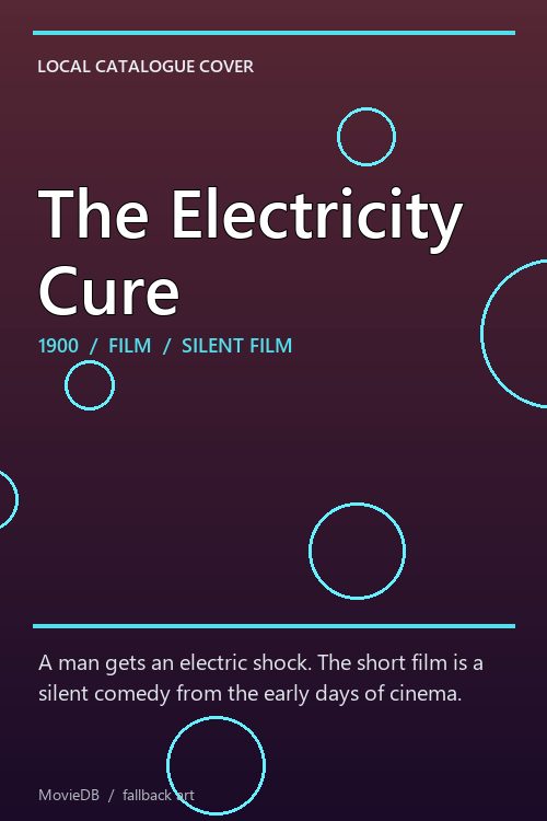 The Electricity Cure poster
