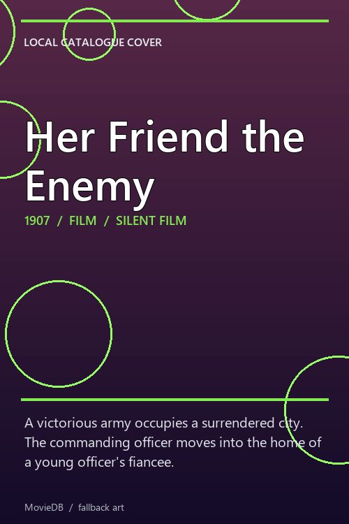 Her Friend the Enemy poster