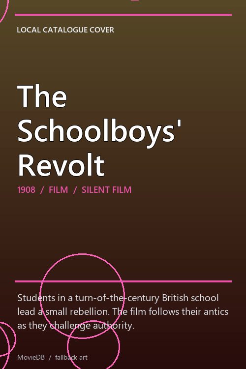 The Schoolboys' Revolt poster