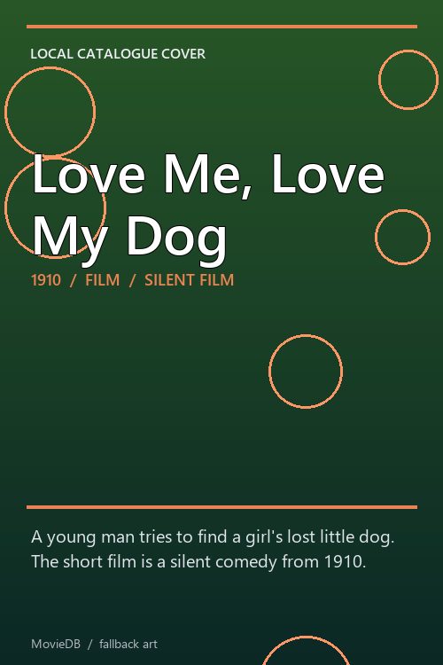 Love Me, Love My Dog poster