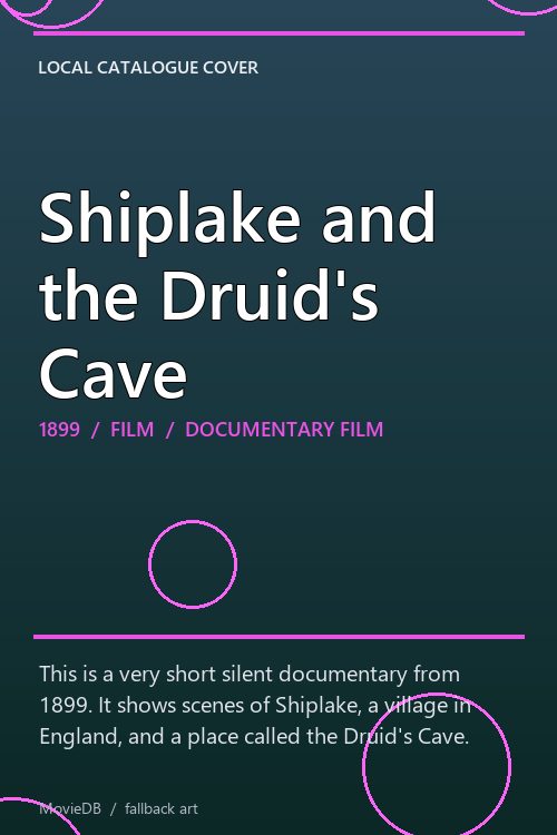 Shiplake and the Druid's Cave poster