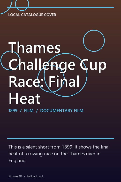 Thames Challenge Cup Race: Final Heat poster