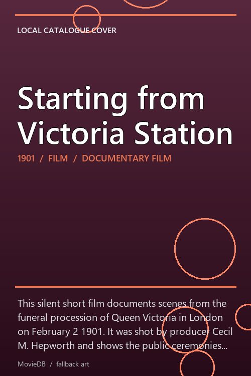 Starting from Victoria Station poster