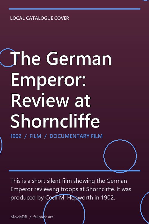 The German Emperor: Review at Shorncliffe poster