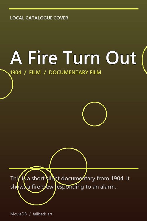 A Fire Turn Out poster