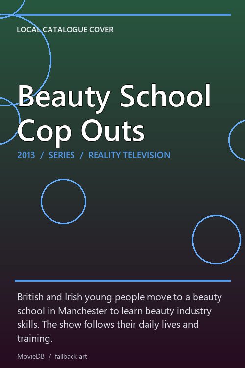 Beauty School Cop Outs poster