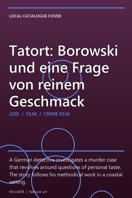 Tatort: Borowski und eine Frage von reinem Geschmack poster