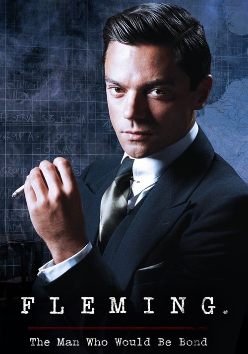 Fleming: The Man Who Would Be Bond poster