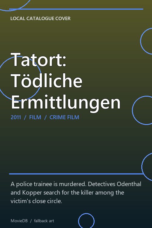 Tatort: Tödliche Ermittlungen poster