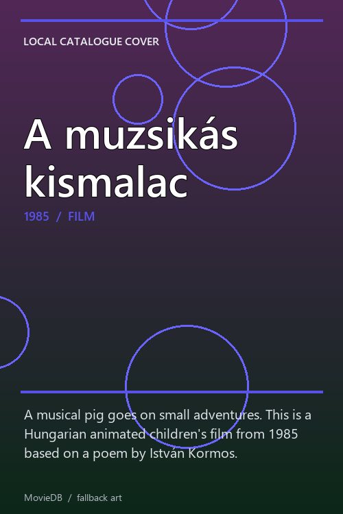 A muzsikás kismalac poster