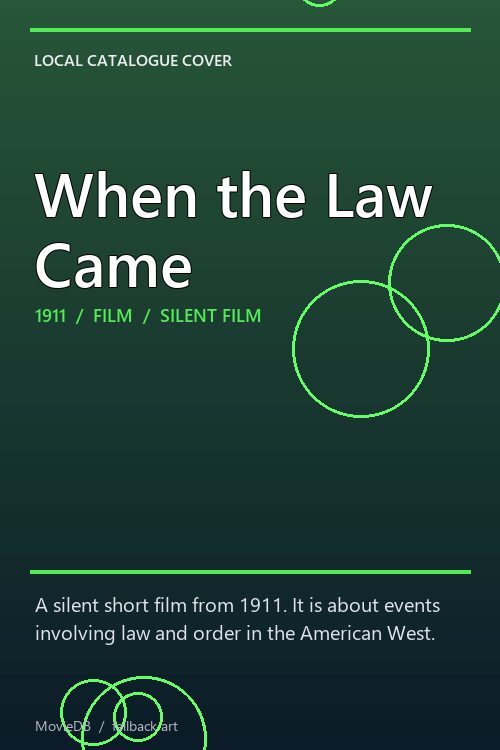When the Law Came poster