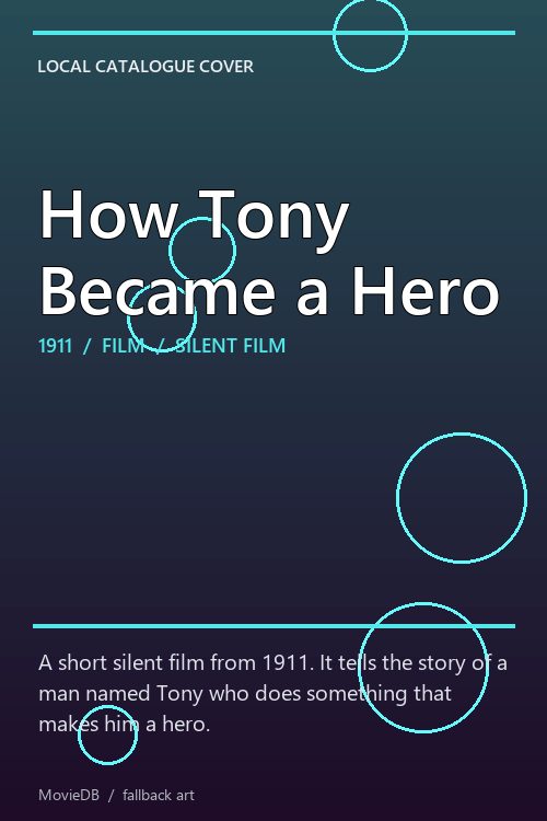 How Tony Became a Hero poster