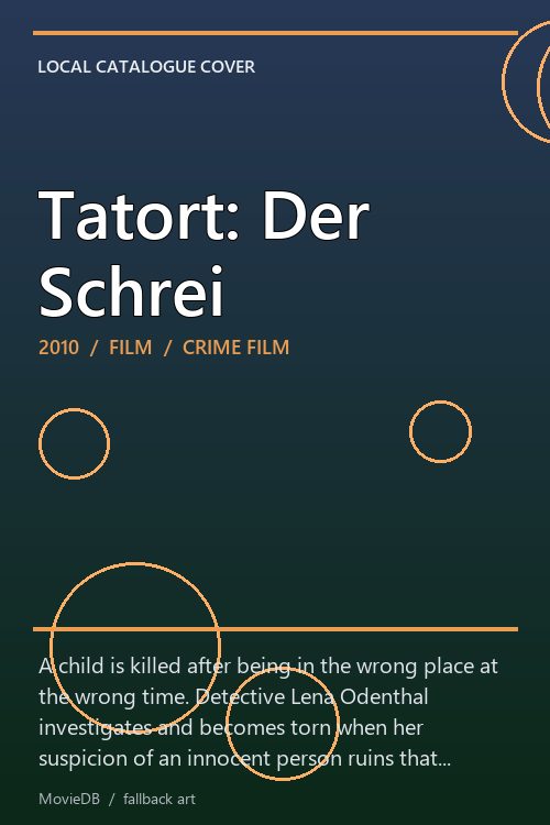Tatort: Der Schrei poster