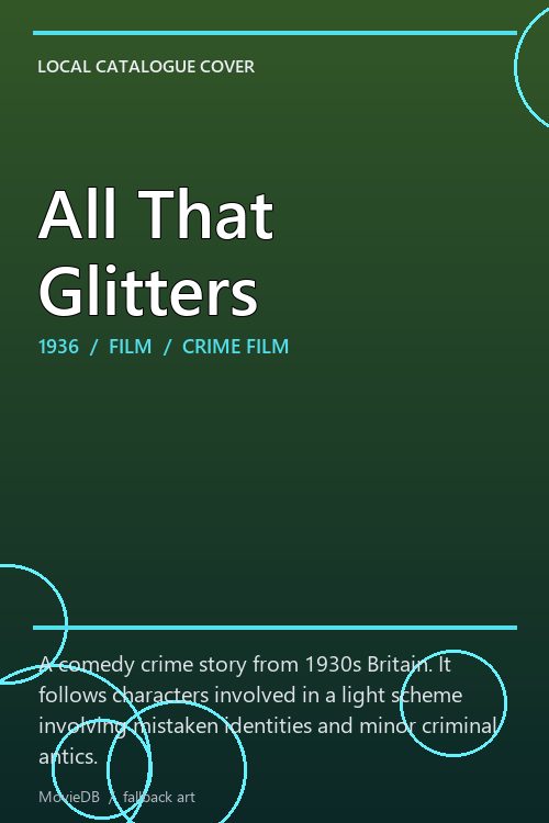 All That Glitters poster