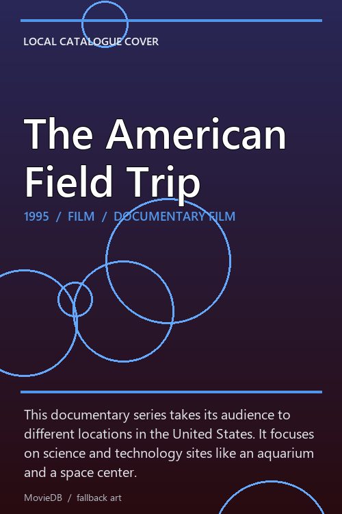 The American Field Trip poster