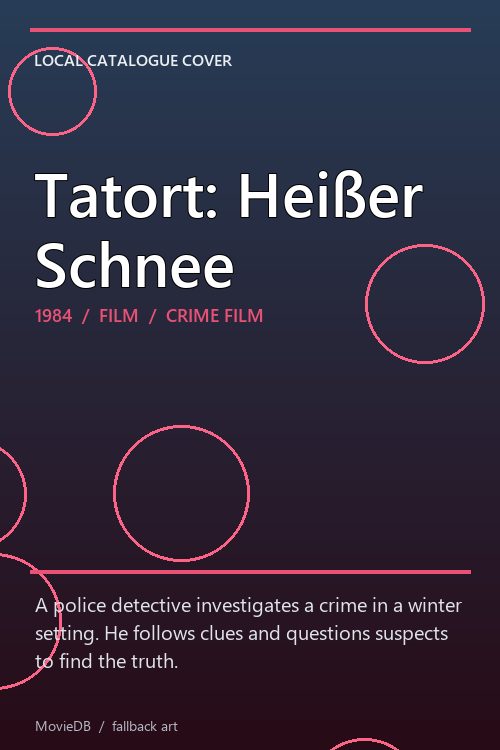 Tatort: Heißer Schnee poster