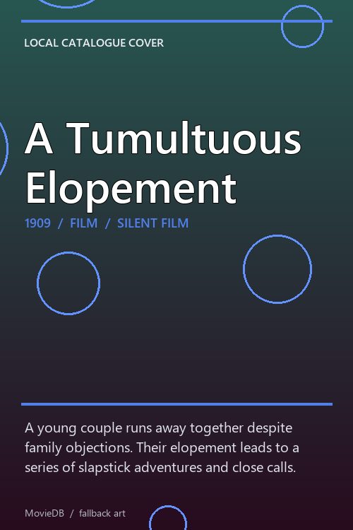 A Tumultuous Elopement poster