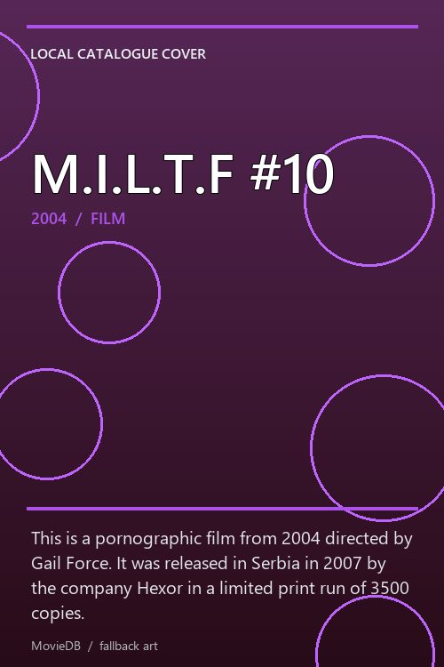 M.I.L.T.F #10 poster