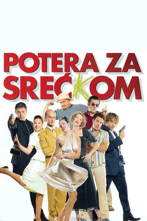Potera za sreć(k)om poster