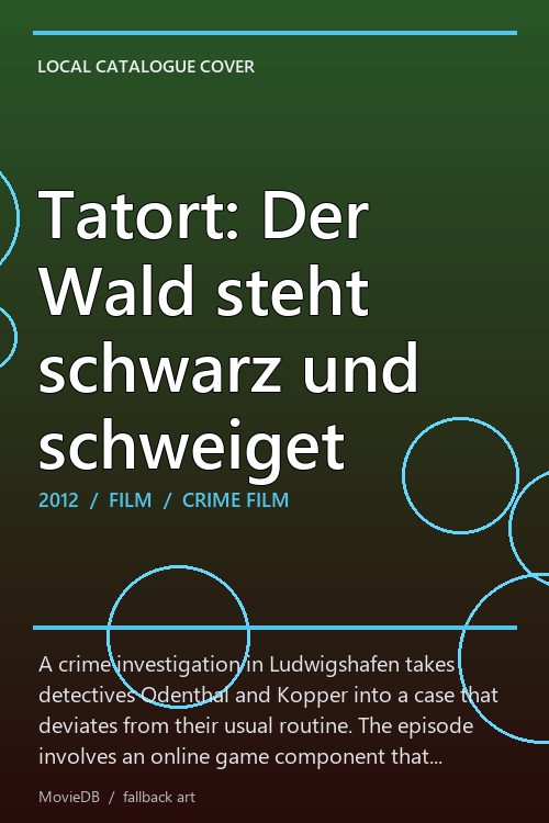 Tatort: Der Wald steht schwarz und schweiget poster