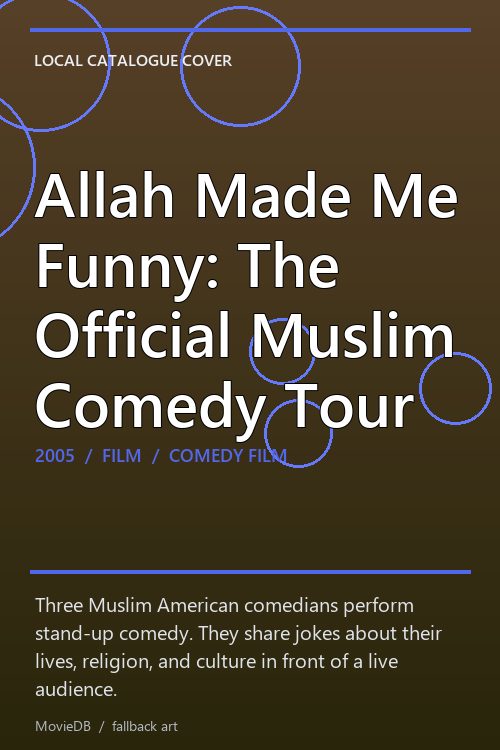 Allah Made Me Funny: The Official Muslim Comedy Tour poster