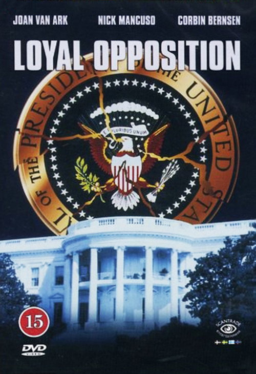 Loyal Opposition: Terror in the White House poster