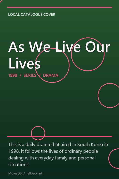 As We Live Our Lives poster