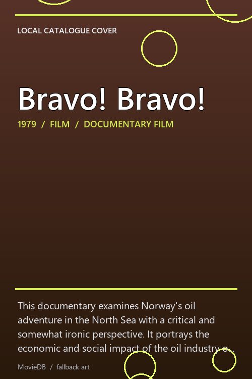 Bravo! Bravo! poster