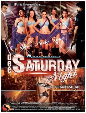 Dee Saturday Night poster