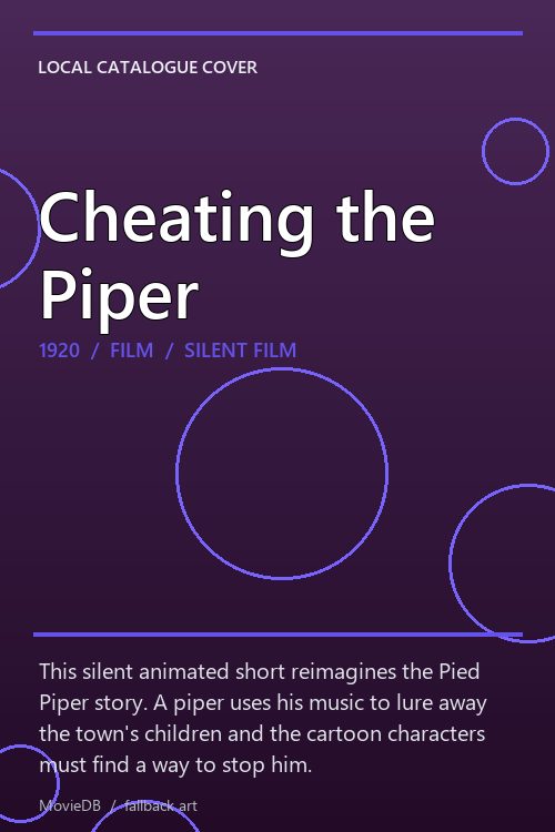 Cheating the Piper poster