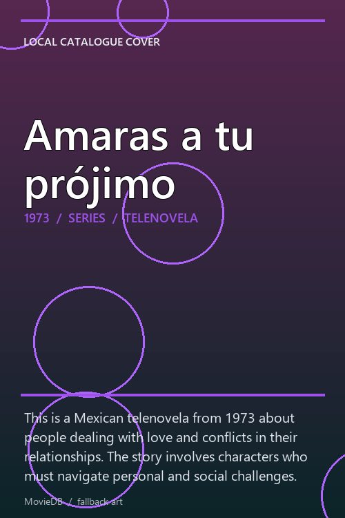 Amaras a tu prójimo poster