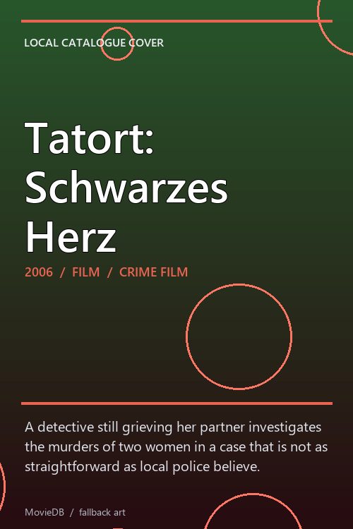 Tatort: Schwarzes Herz poster