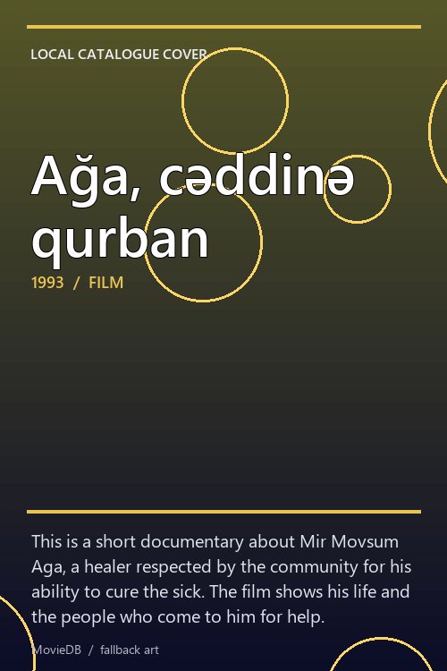 Ağa, cəddinə qurban poster
