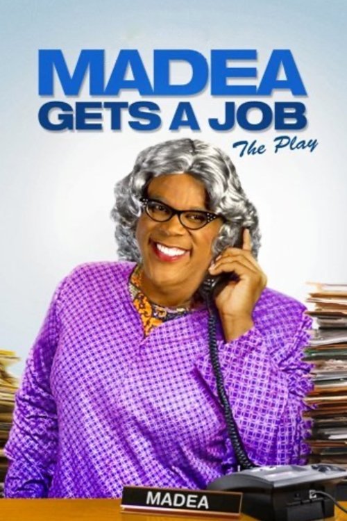Madea Gets a Job poster