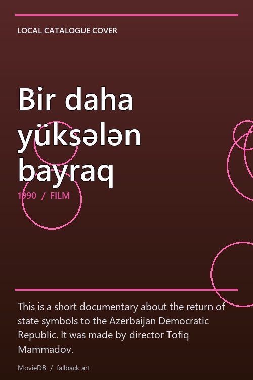 Bir daha yüksələn bayraq poster