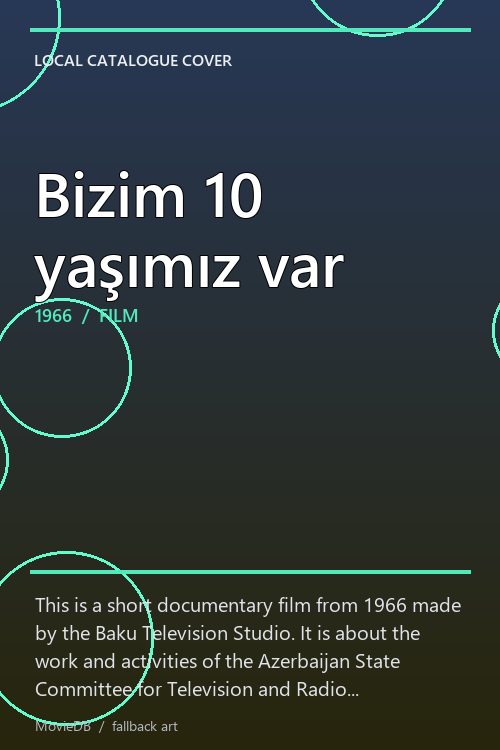 Bizim 10 yaşımız var poster