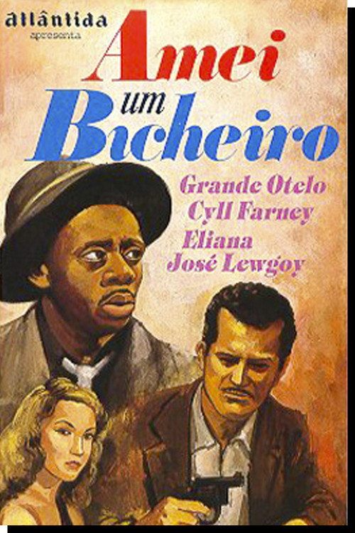Amei um Bicheiro poster