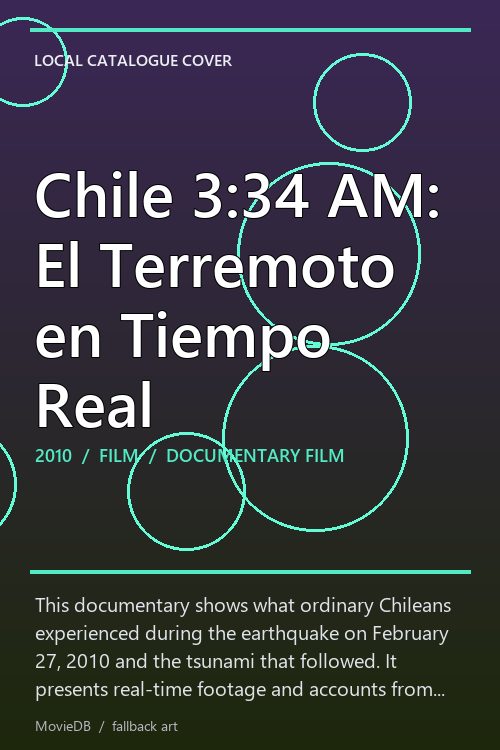 Chile 3:34 AM: El Terremoto en Tiempo Real poster