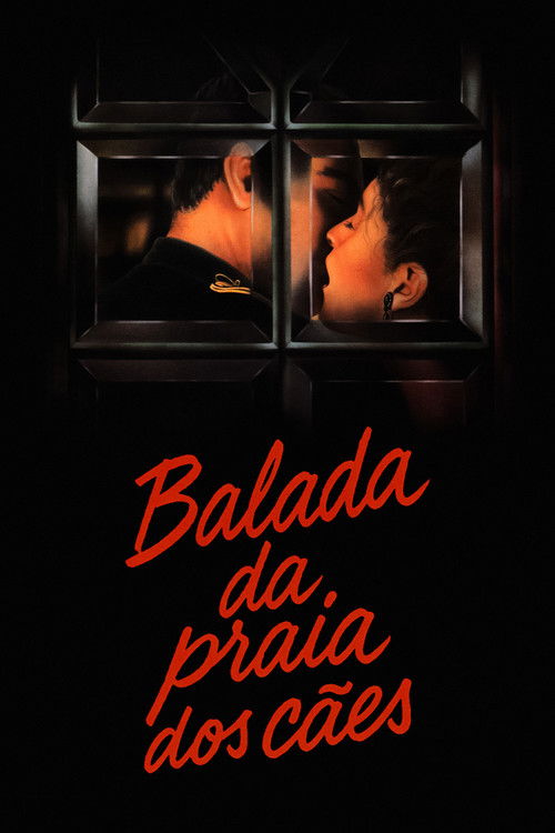A Balada de Praia do Cães poster