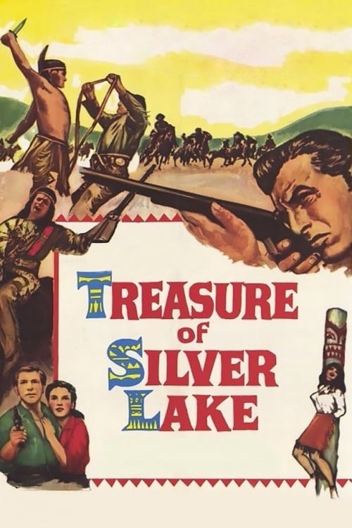 The Treasure of Silver Lake poster
