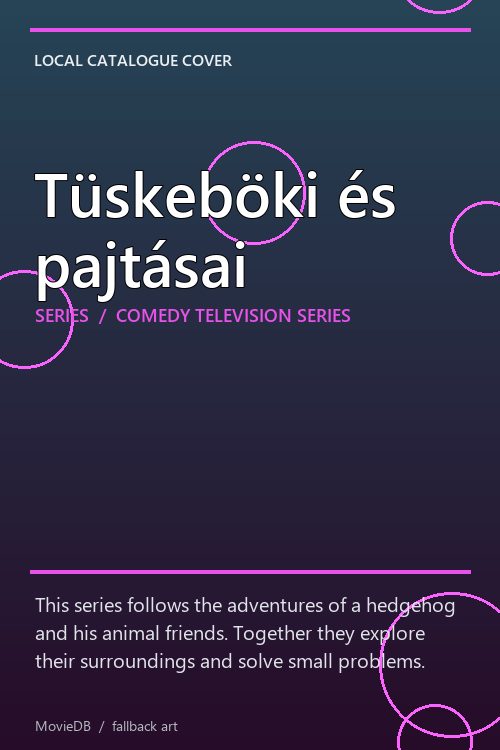 Tüskeböki és pajtásai poster