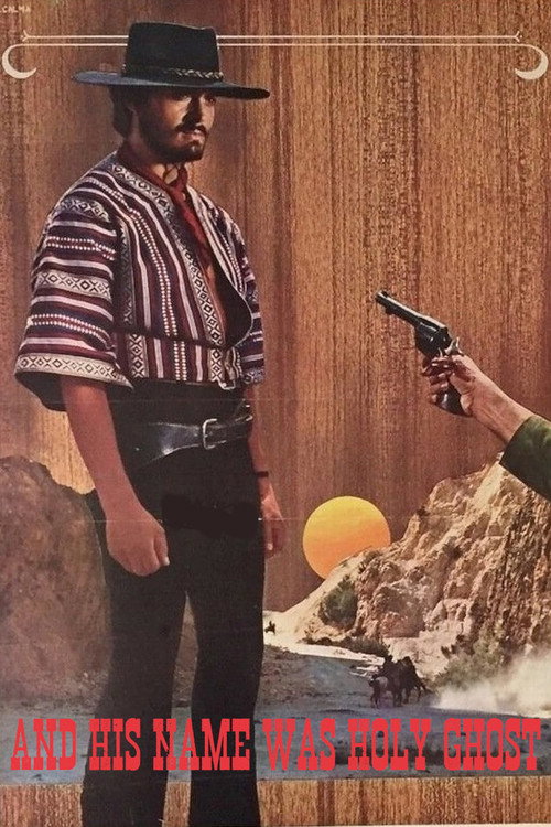He Was Called Holy Ghost poster