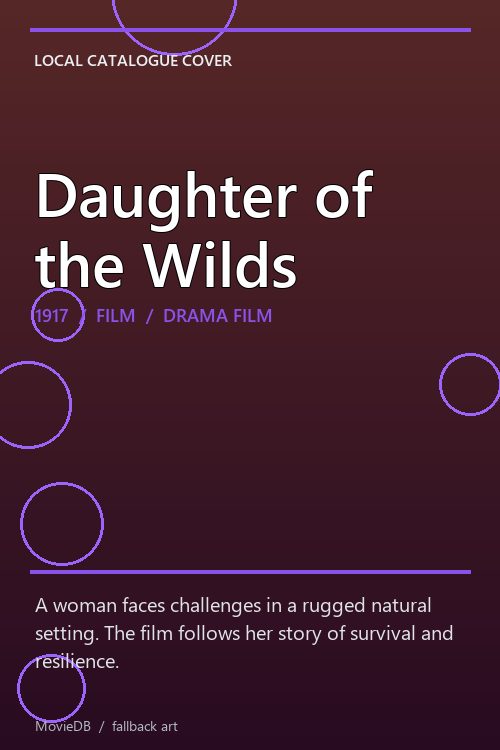 Daughter of the Wilds poster
