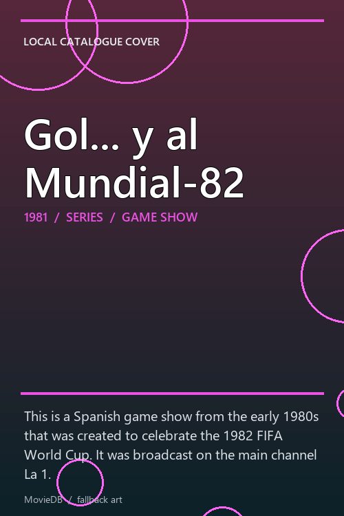 Gol... y al Mundial-82 poster